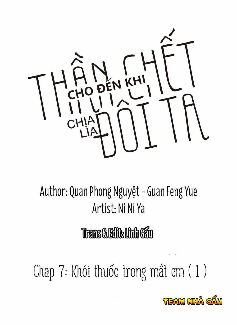 Cho Đến Khi Thần Chết Chia Lìa Đôi Ta: Chapter 7: - Khói thuốc trong mắt em (1)