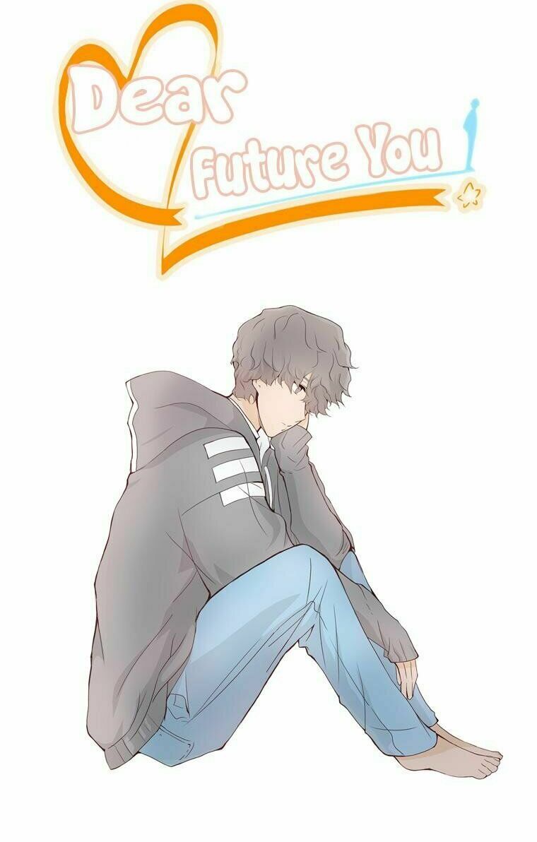 Gửi đến tương lai: Chapter 7
