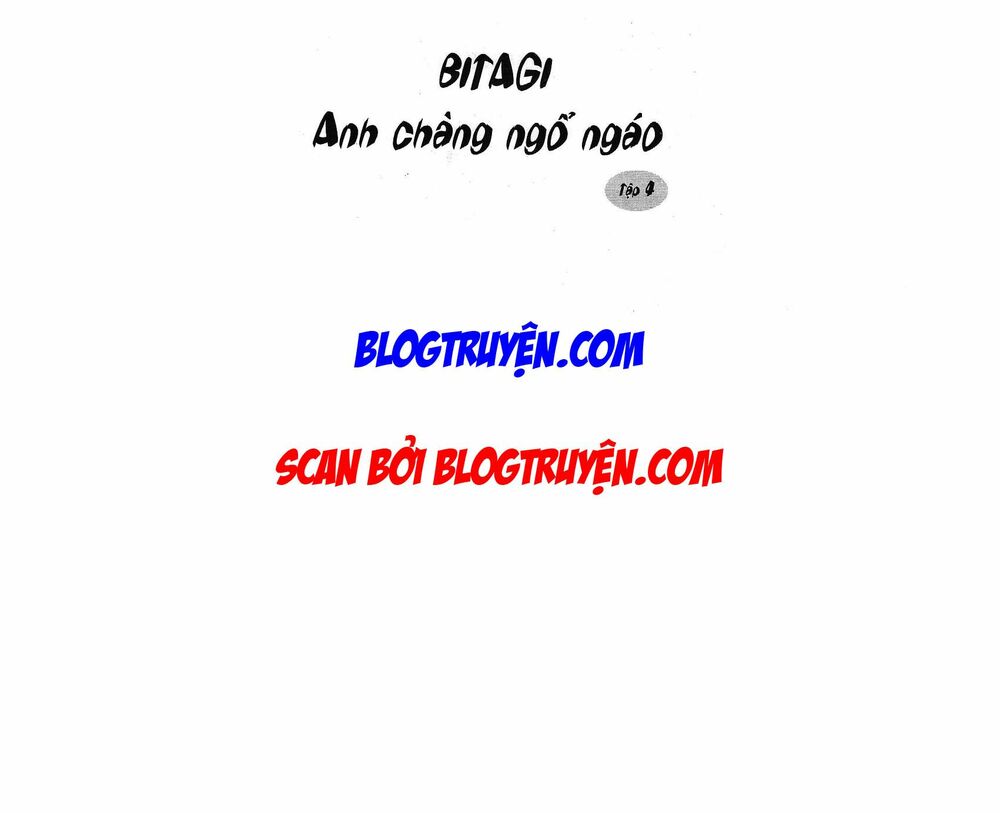 Bitagi - Anh Chàng Ngổ Ngáo: Chapter 21