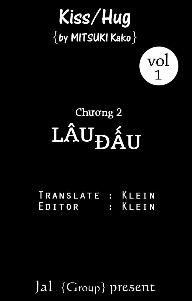 Kiss/Hug: Chapter 2: - Lâu Đấu