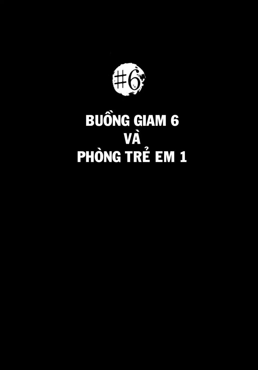 Căn Phòng: Chapter 6: END