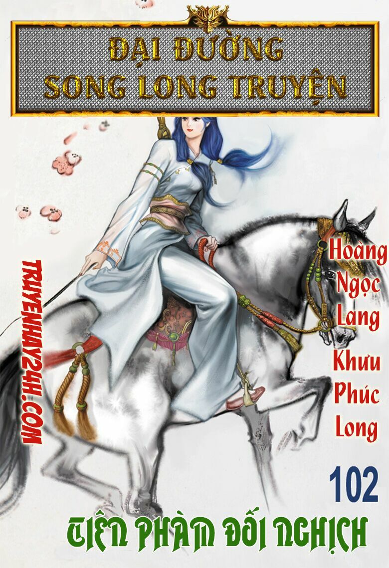 Đại Đường Song Long Truyện: Chapter 102