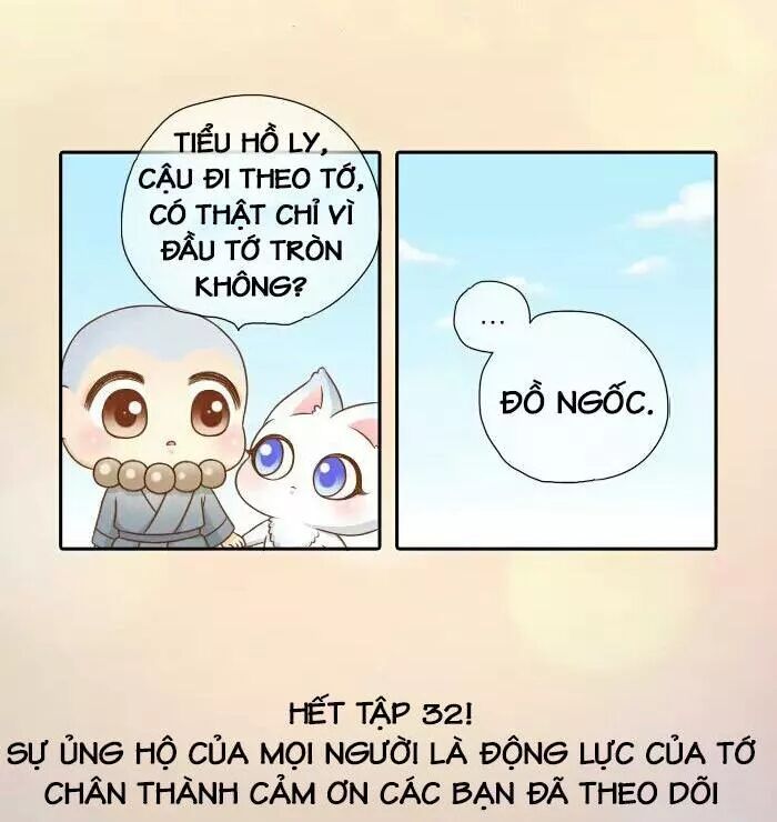 Tiểu Hồ Ly vs Tiểu Hóa Thượng: Chapter 32