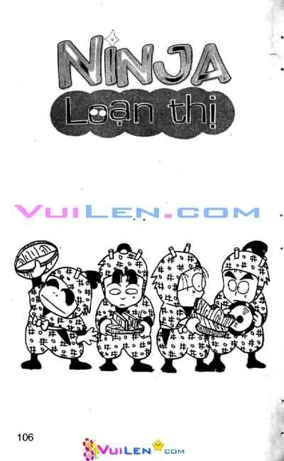 Ninja Loạn Thị: Chapter 4: Tai nạn bất ngờ