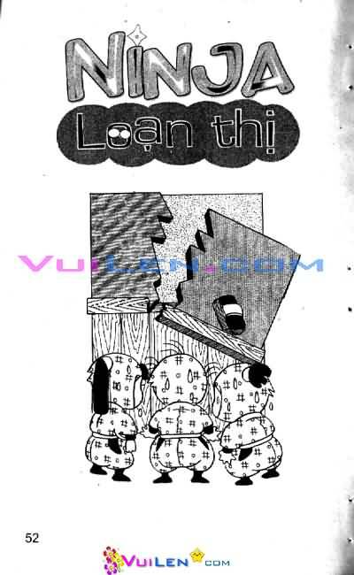 Ninja Loạn Thị: Chapter 4: Tai nạn bất ngờ