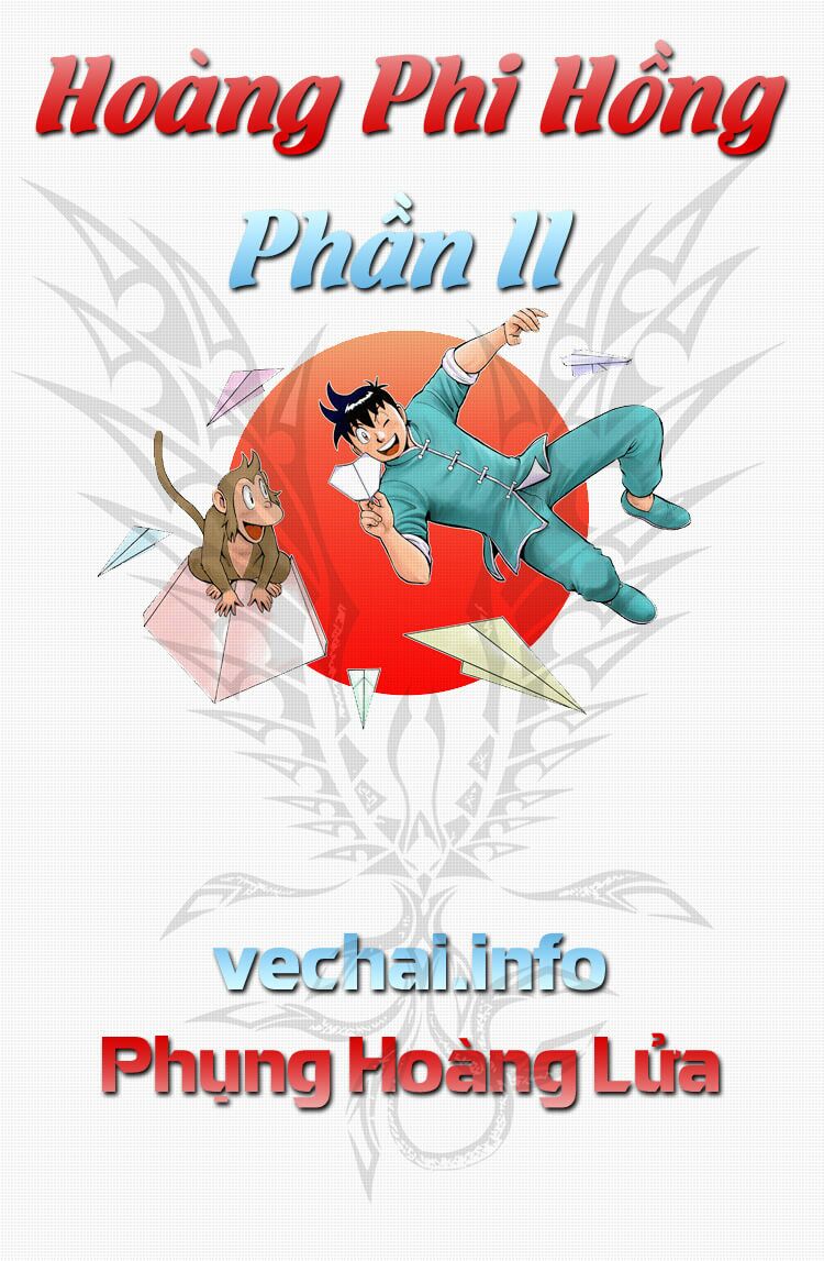 Hoàng Phi Hồng phần 2: Chapter 58