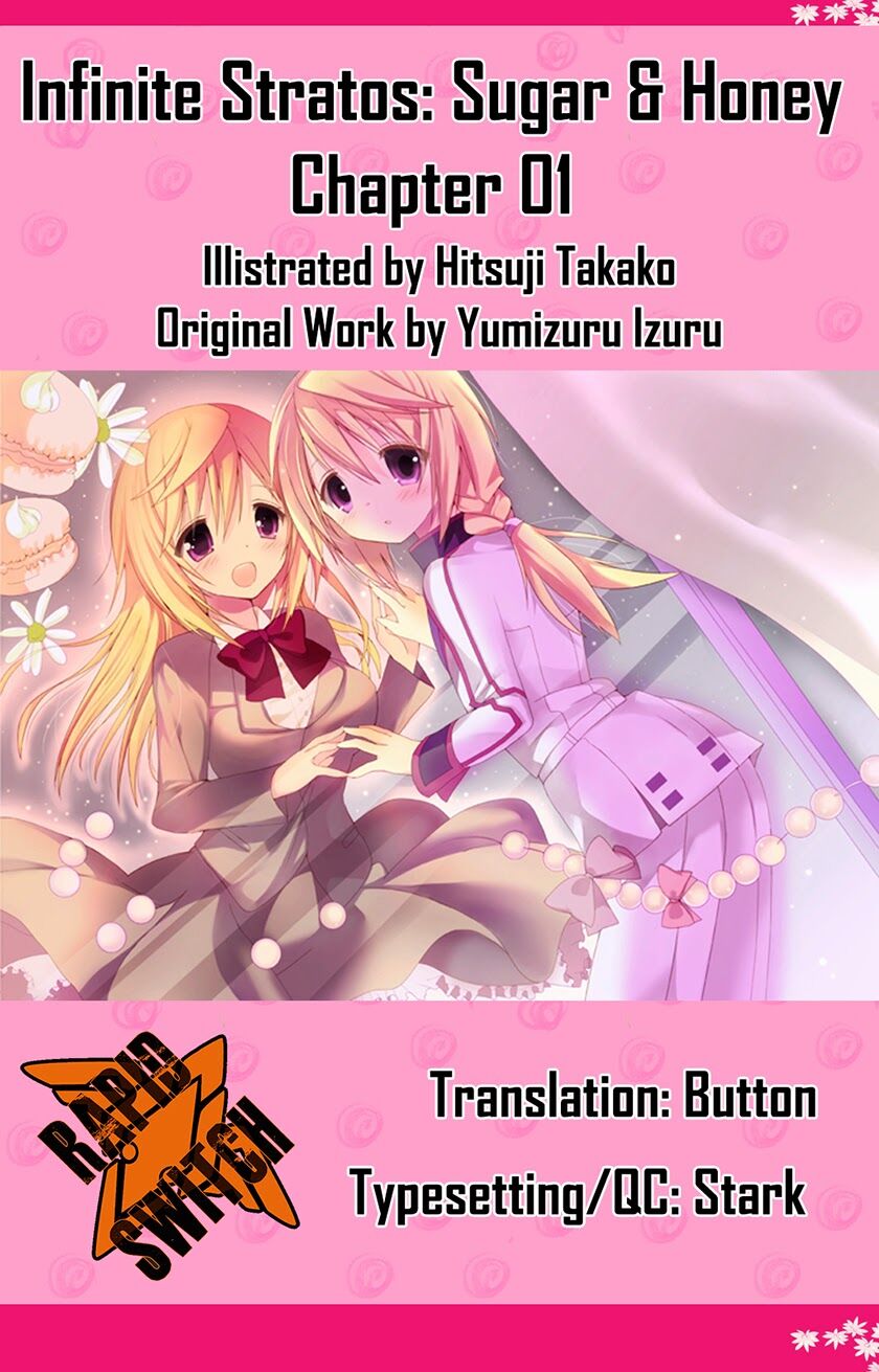 Infinite Stratos - Sugar & Honey: Chapter 1