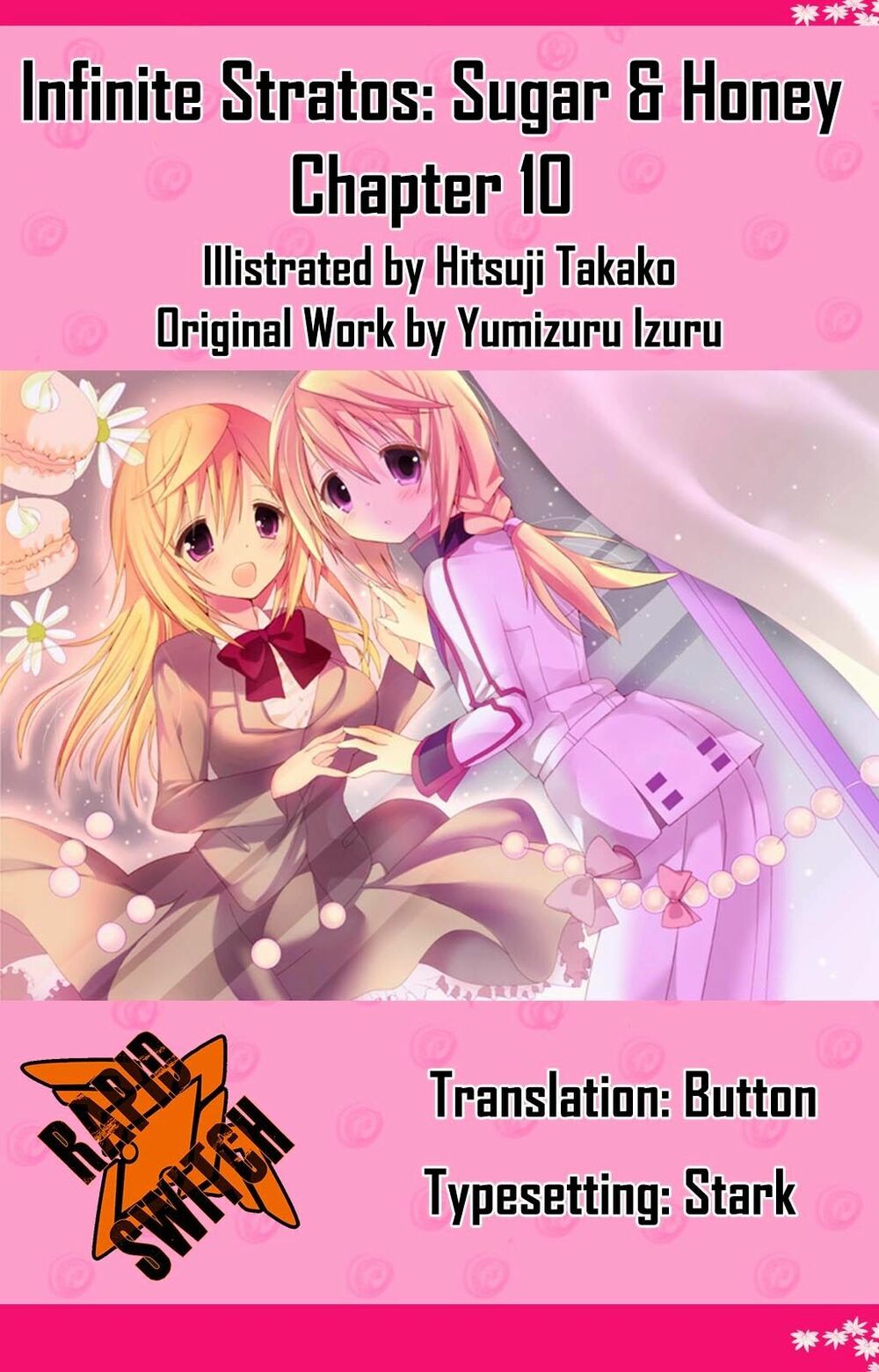 Infinite Stratos - Sugar & Honey: Chapter 10