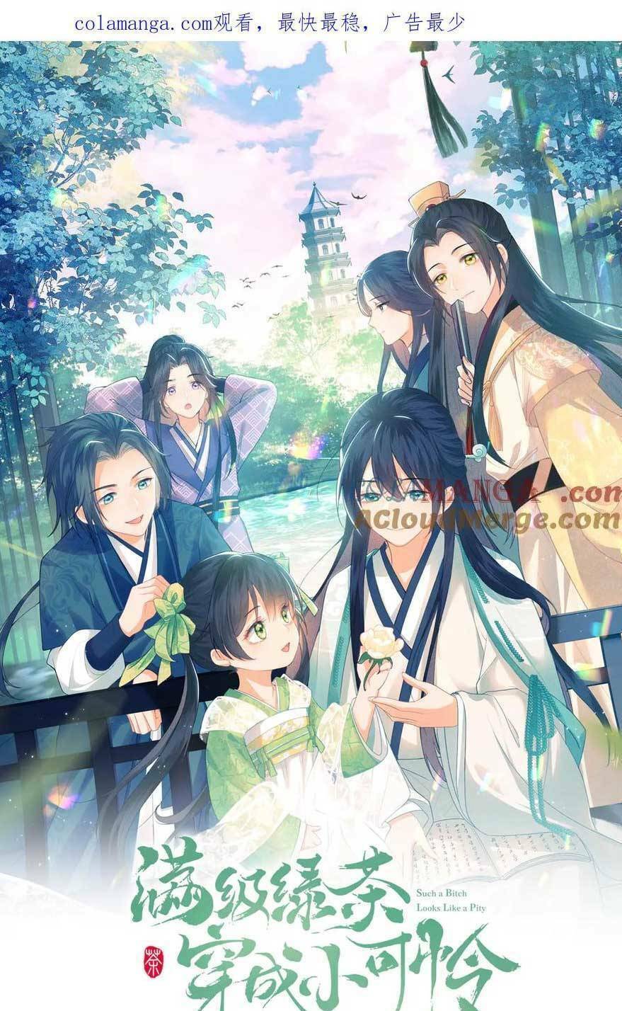 Mãn Cấp Trà Xanh Xuyên Không Thành Tiểu Đáng Thương: Chapter 114