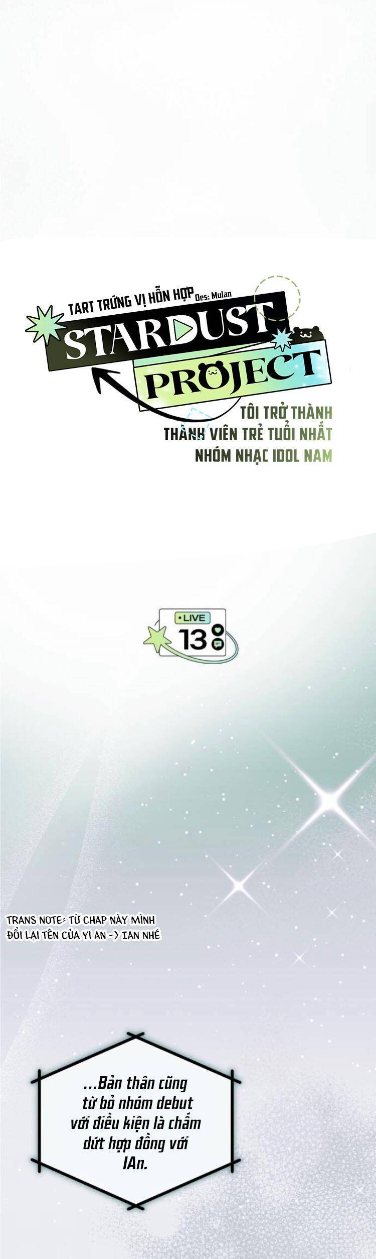 Tôi Trở Thành Thành Viên Trẻ Tuổi Nhất Nhóm Nhạc Idol Nam: Chương 13