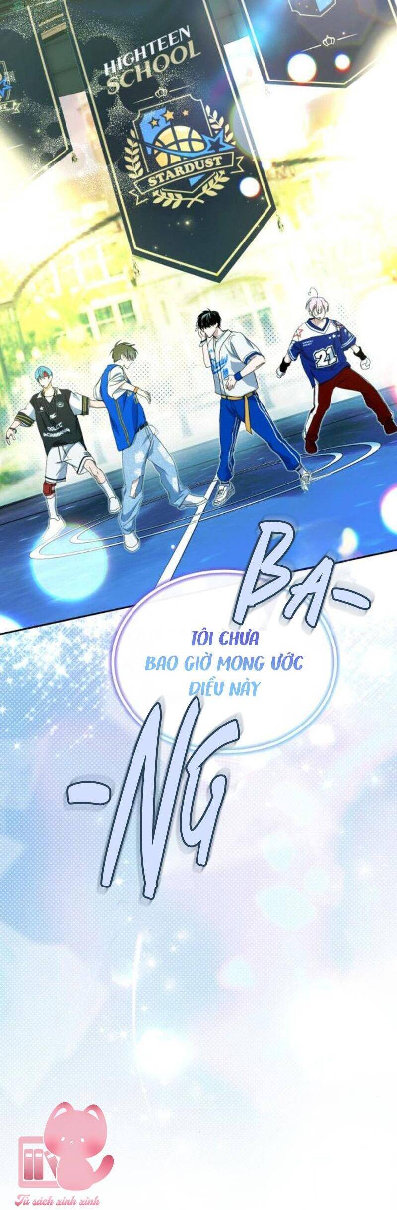 Tôi Trở Thành Thành Viên Trẻ Tuổi Nhất Nhóm Nhạc Idol Nam: Chương 17