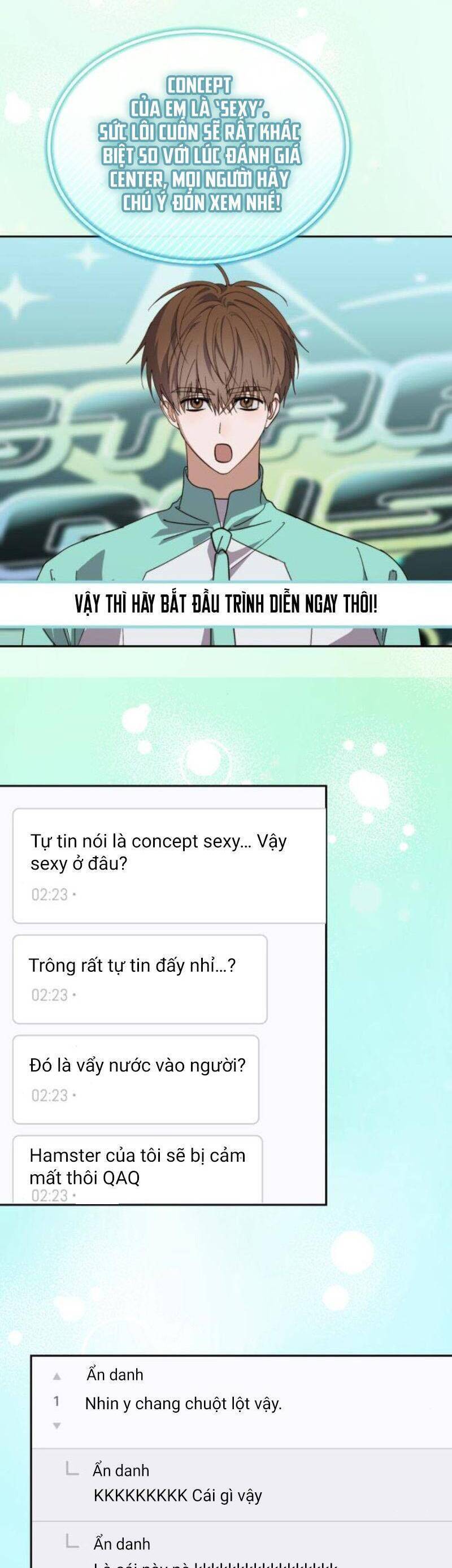 Tôi Trở Thành Thành Viên Trẻ Tuổi Nhất Nhóm Nhạc Idol Nam: Chương 25
