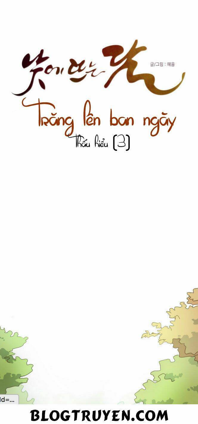 Trăng Lên Ban Ngày: Chương 10