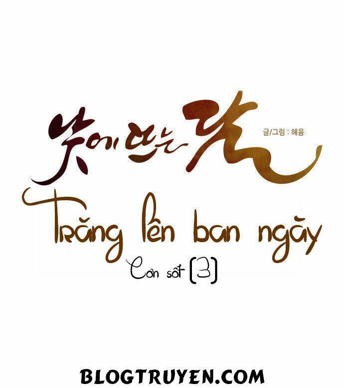 Trăng Lên Ban Ngày: Chương 103