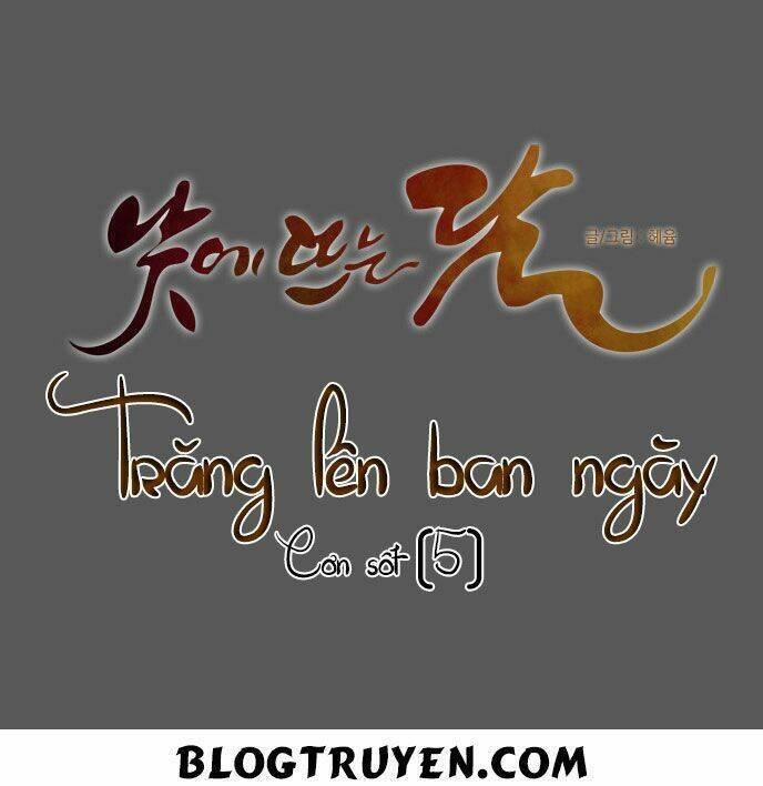 Trăng Lên Ban Ngày: Chương 105
