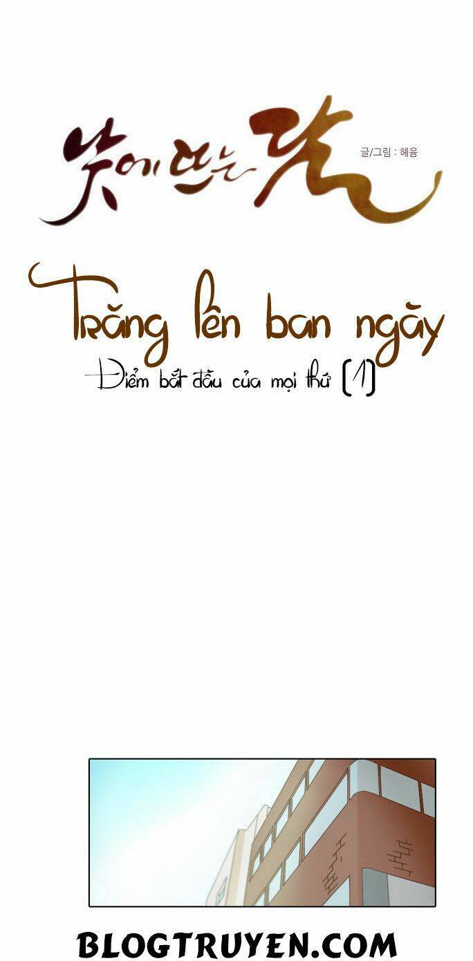 Trăng Lên Ban Ngày: Chương 14