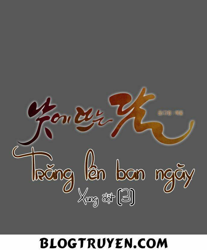 Trăng Lên Ban Ngày: Chương 31