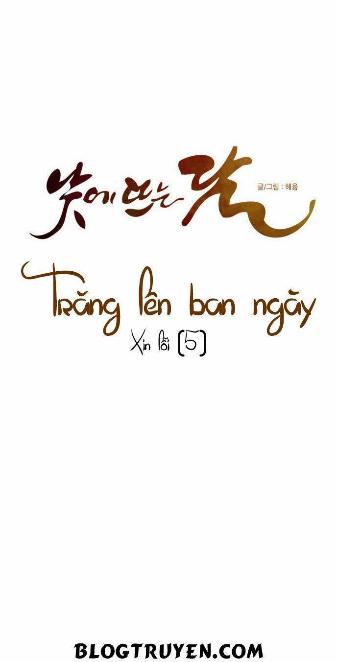 Trăng Lên Ban Ngày: Chương 38