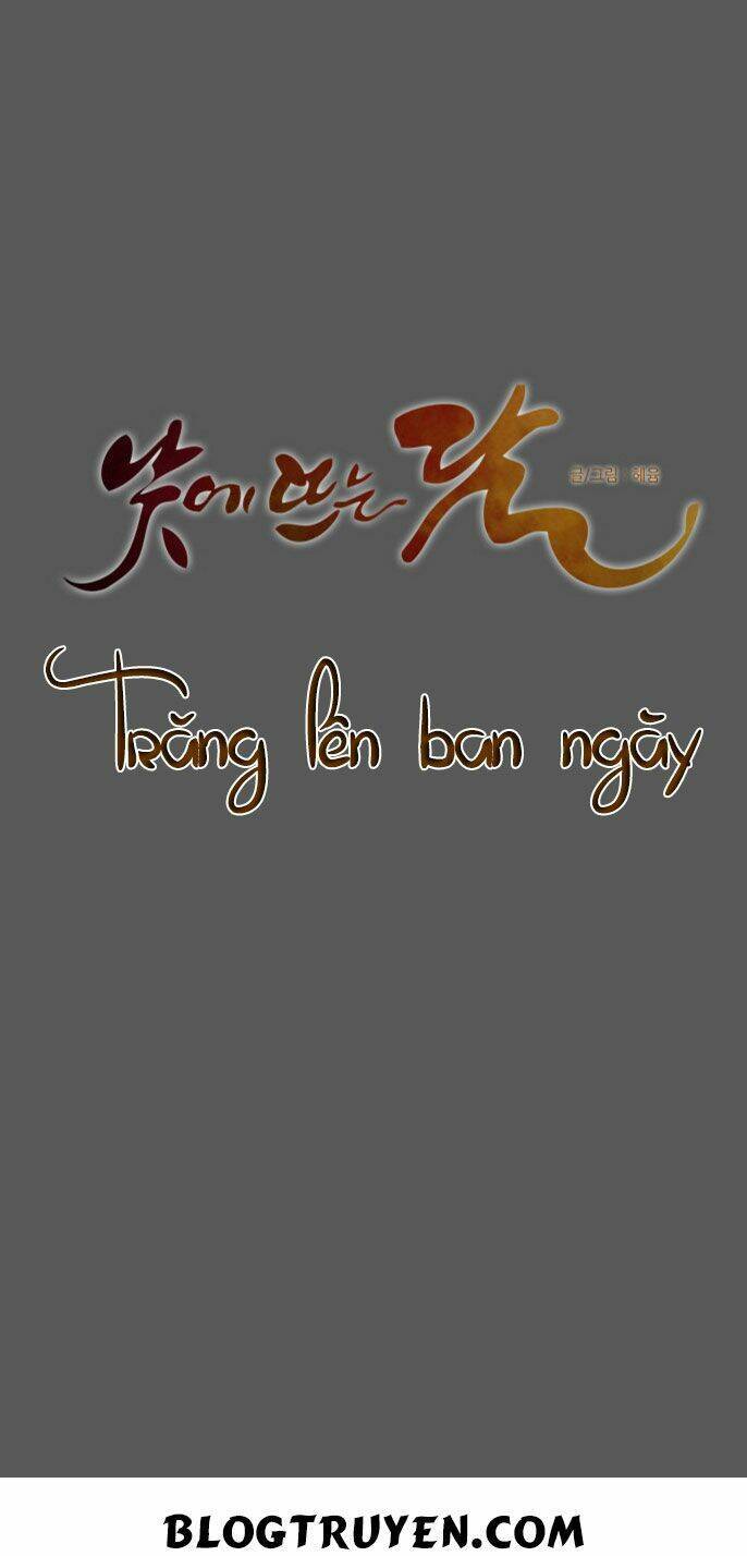 Trăng Lên Ban Ngày: Chương 48