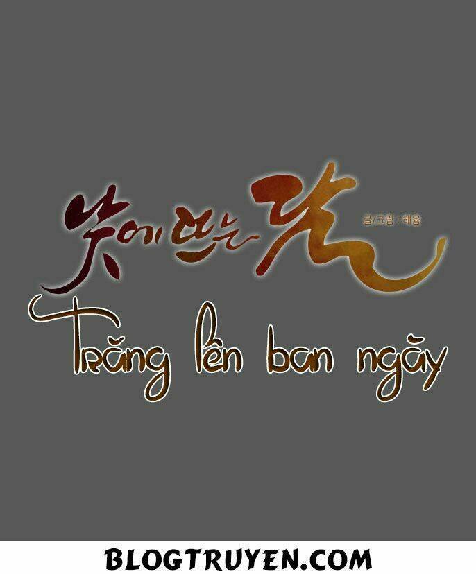 Trăng Lên Ban Ngày: Chương 50