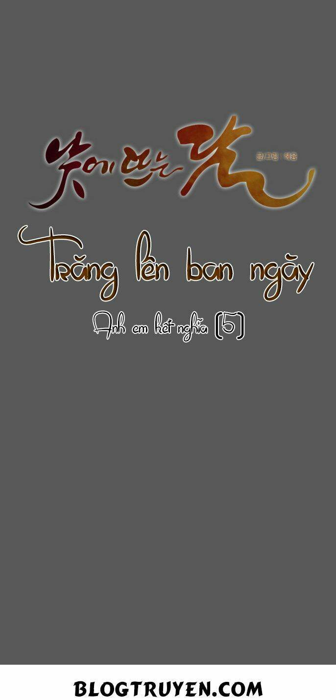 Trăng Lên Ban Ngày: Chương 55