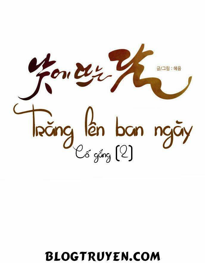 Trăng Lên Ban Ngày: Chương 62