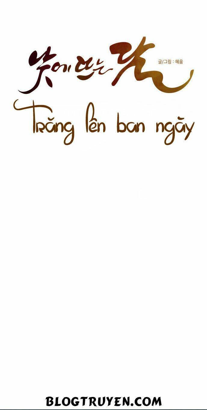 Trăng Lên Ban Ngày: Chương 64