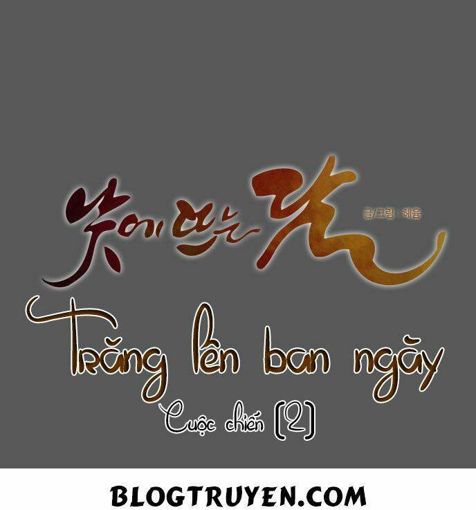 Trăng Lên Ban Ngày: Chương 74