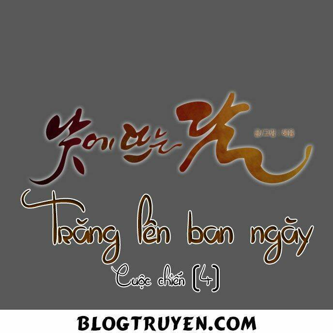 Trăng Lên Ban Ngày: Chương 76