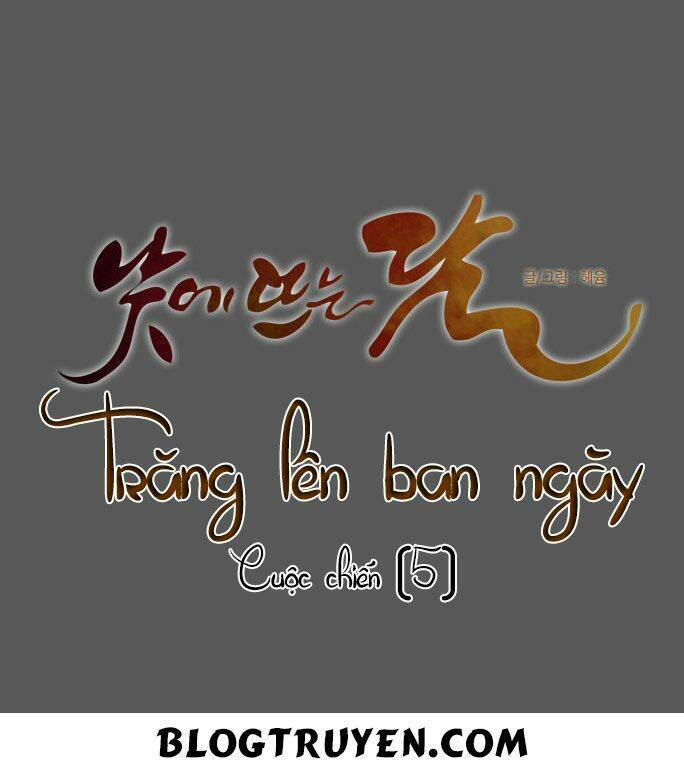 Trăng Lên Ban Ngày: Chương 77
