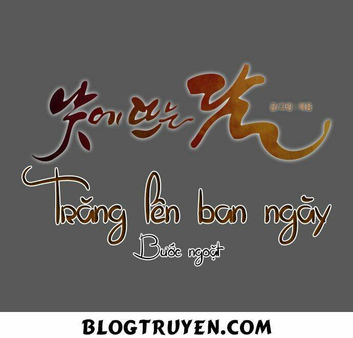 Trăng Lên Ban Ngày: Chương 82