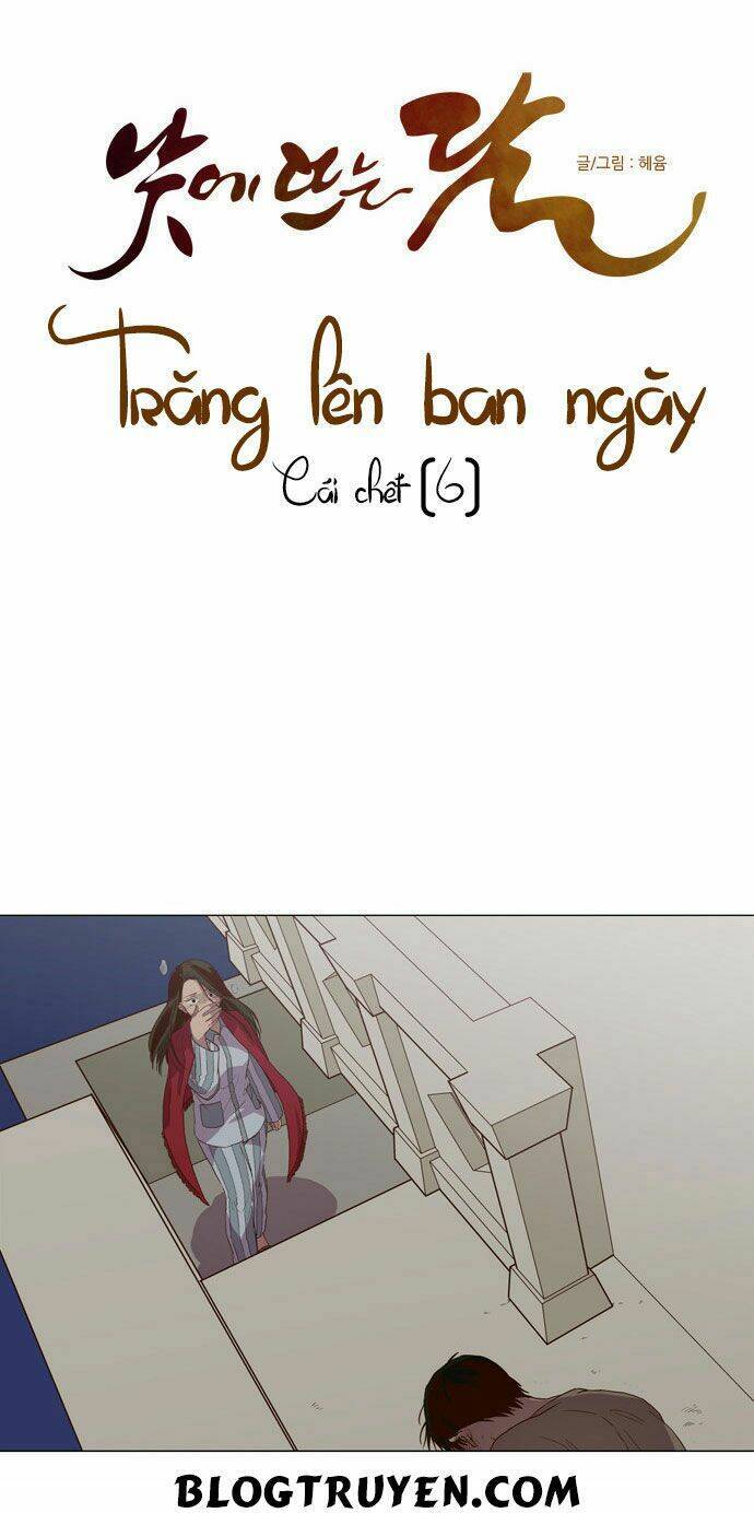 Trăng Lên Ban Ngày: Chương 88