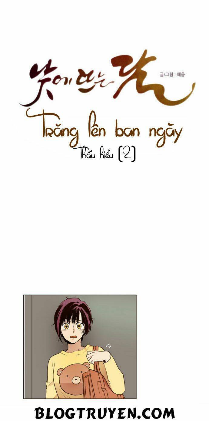 Trăng Lên Ban Ngày: Chương 9