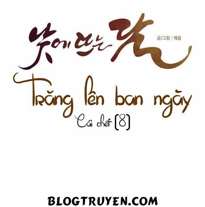 Trăng Lên Ban Ngày: Chương 90