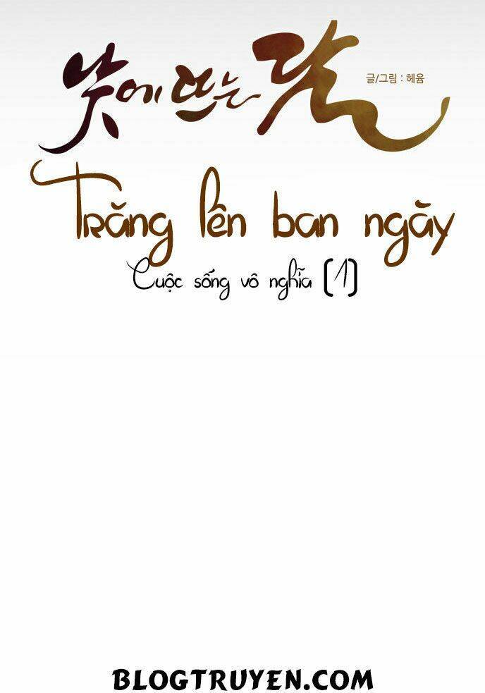 Trăng Lên Ban Ngày: Chương 91