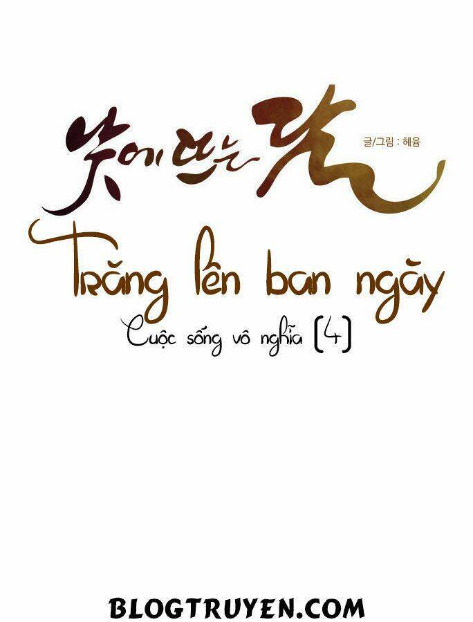 Trăng Lên Ban Ngày: Chương 94