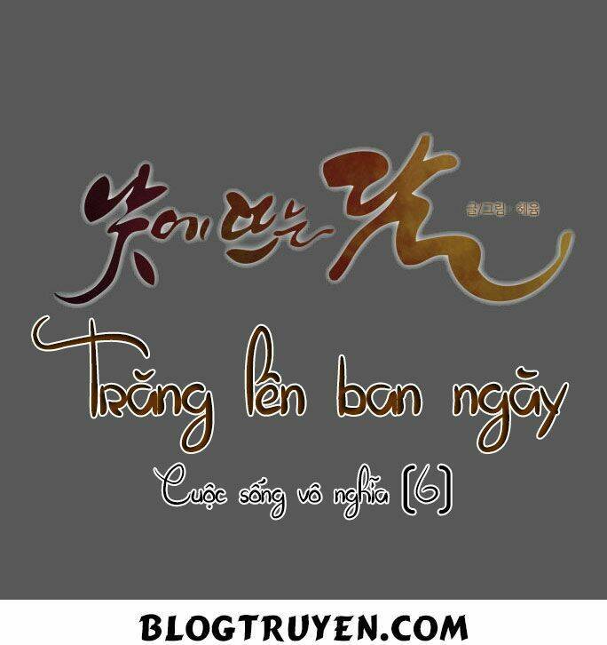 Trăng Lên Ban Ngày: Chương 96