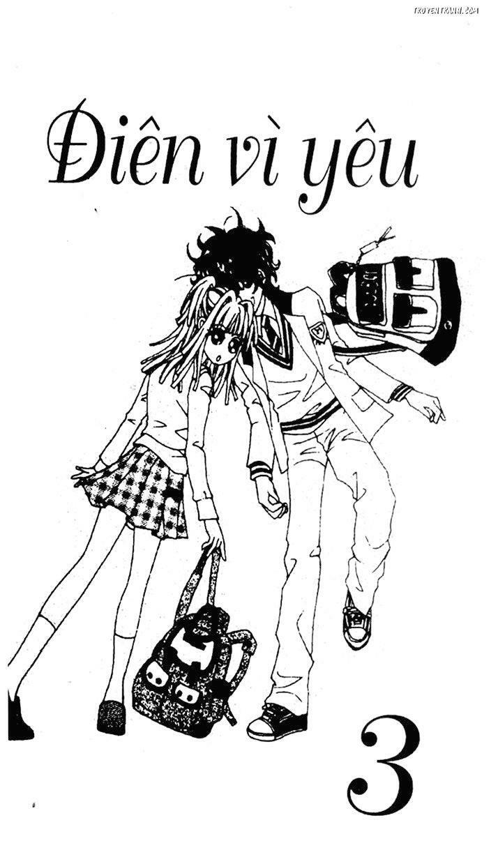 Điên Vì Yêu - Love Like Crazy: Chapter 13