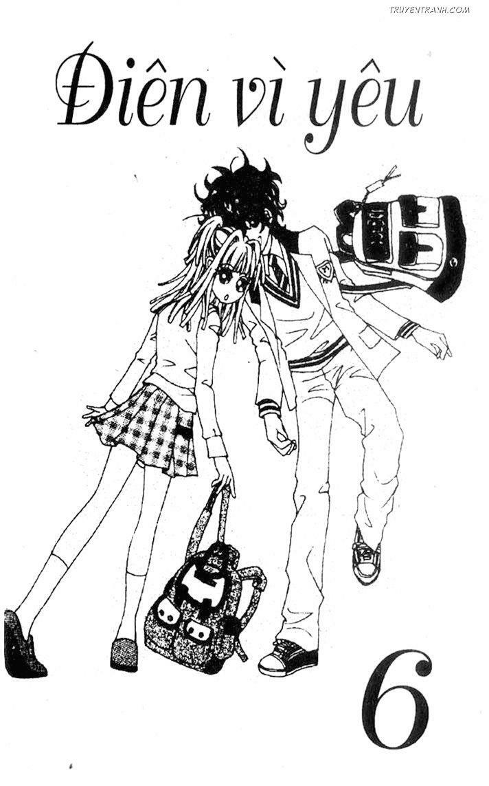 Điên Vì Yêu - Love Like Crazy: Chapter 31