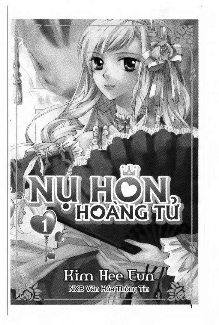 A Kiss For My Prince - Nụ Hôn Hoàng Tử: Chapter 1
