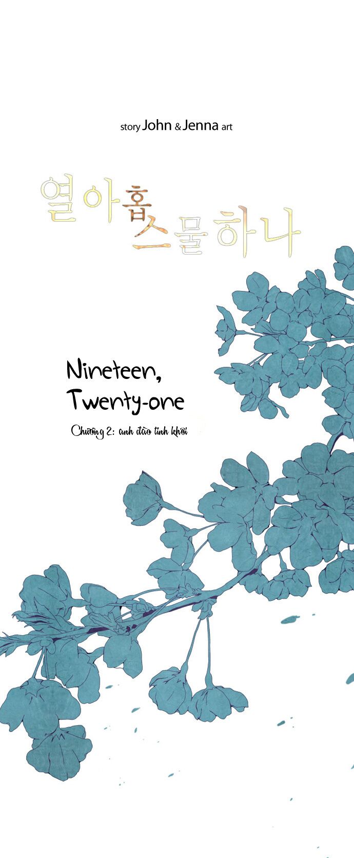 Mười Chín, Hai Mươi Mốt: Chapter 2