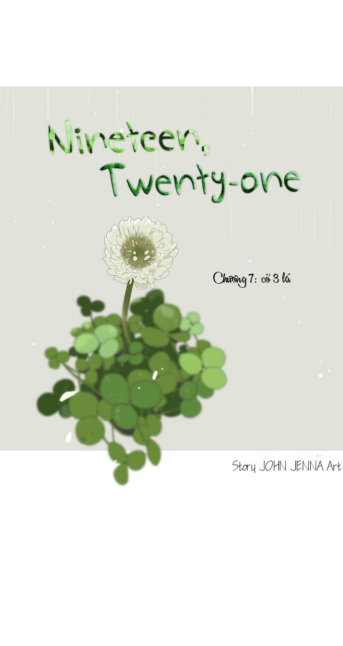 Mười Chín, Hai Mươi Mốt: Chapter 7