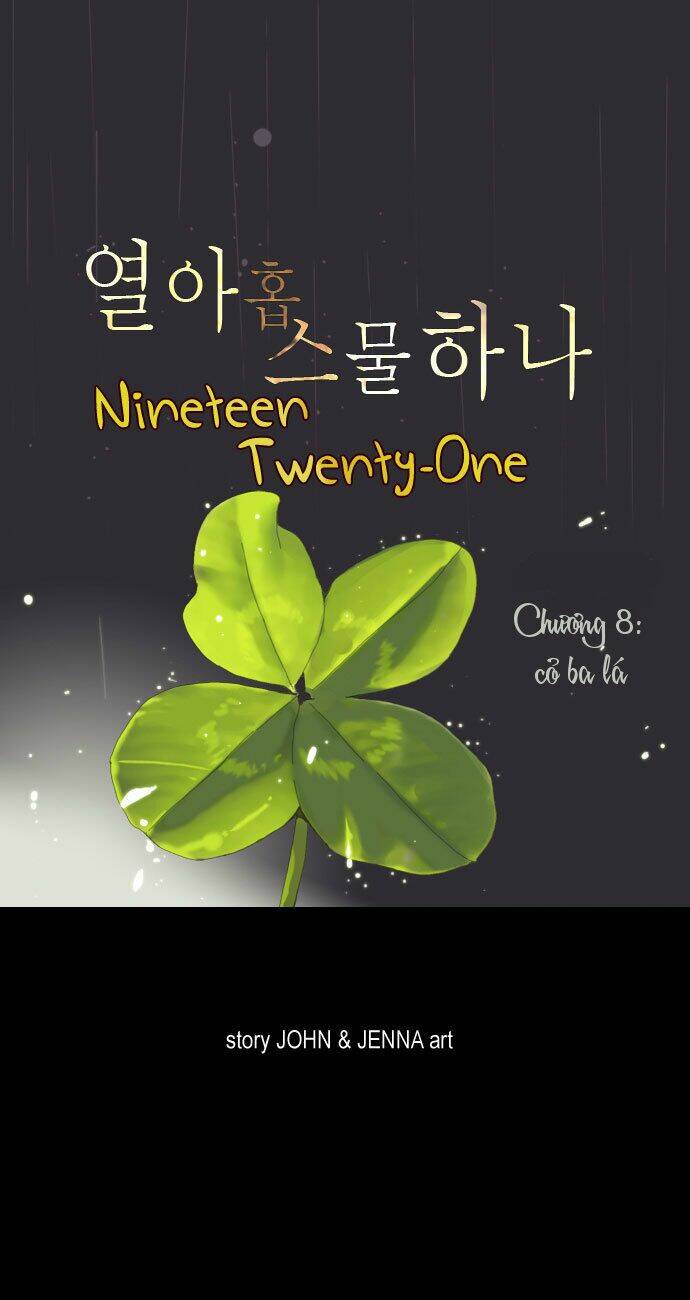 Mười Chín, Hai Mươi Mốt: Chapter 8