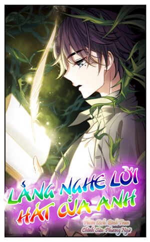 Lắng Nghe Lời Hát Của Anh: Chapter 3