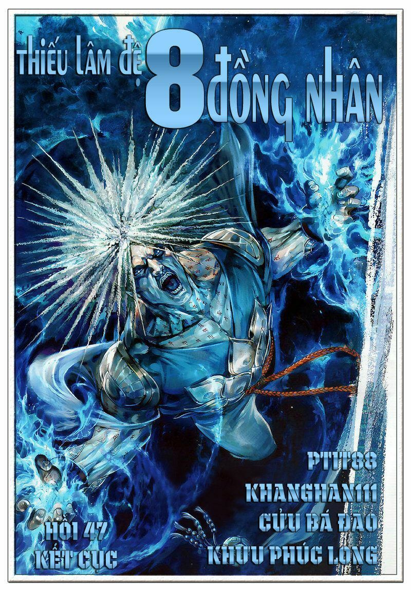 Thiếu Lâm Đệ 8 Đồng Nhân: Chapter 47