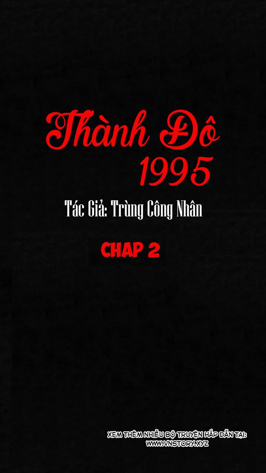 Thành đô 1995: Chapter 2