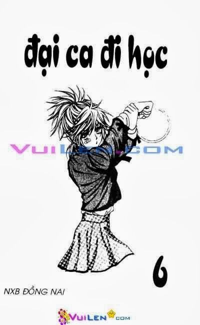 Đại Ca Đi Học: Chapter 6