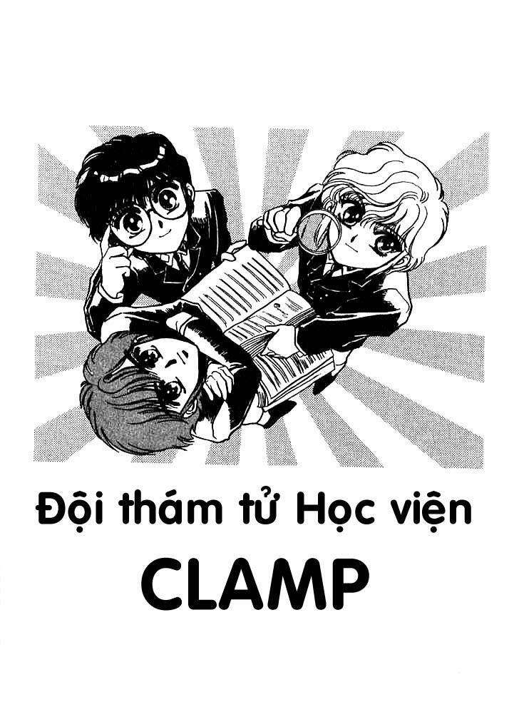Đội thám tử học viện Clamp: Chapter 4