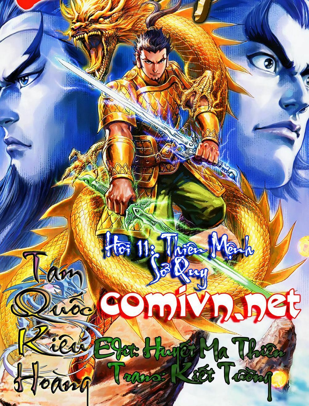 Thiên Tử Truyền Kỳ 7 - Tam Quốc Kiêu Hoàng: Chapter 11