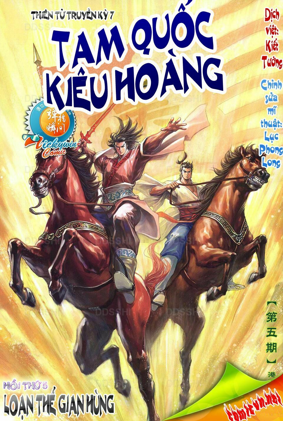 Thiên Tử Truyền Kỳ 7 - Tam Quốc Kiêu Hoàng: Chapter 5